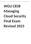 WGU C838 Managing Cloud Security Final Exam Revised 2023