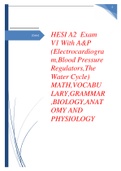HESI A2  Exam V1 With A&P (Electrocardiogram,Blood Pressure Regulators,The Water Cycle) MATH,VOCABULARY,GRAMMAR,BIOLOGY,ANATOMY AND PHYSIOLOGY  