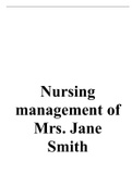 Nursing management of Mrs. Jane Smith |2023 UPDATE |GUARANTEED SUCCESS