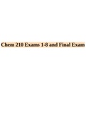 Chem 210 Exams 1-8 and Final Exam