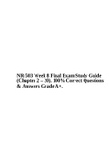 NR-503 Week 8 Final Exam Study Guide (Chapter 2 – 20). 100% Correct Questions & Answers Grade A+