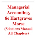 Managerial Accounting, 8e Hartgraves Morse (Solution Manual)