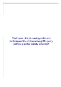 Test bank clinical nursing skills and techniques 9th edition anne griffin perry patricia a potter wendy ostendorf