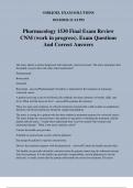 Pharmacology 1530 Final Exam Review CNM &lpar;work in progress&rpar;&period; Exam Questions And Correct Answers
