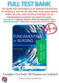Test Bank For Fundamentals Of Nursing 9th Edition By Patricia A. Potter, RN, MSN, PhD, FAAN, Anne Griffin Perry, RN, EdD, FAAN, Patricia Stockert, RN, BS 9780323327404 Chapter 1-50 Complete Guide .