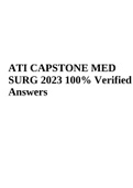 ATI CAPSTONE MED SURG 2023 100% Verified Answers | ATI CAPSTONE MED SURG ASSESSEMENT (2023/2024 Deal)