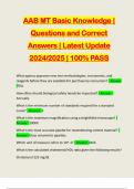 AAB MT Basic Knowledge &vert; Questions and Correct Answers &vert; Latest Update 2024&sol;2025 &vert; 100&percnt; PASS
