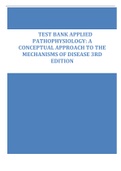      TEST BANK APPLIED PATHOPHYSIOLOGY: A CONCEPTUAL APPROACH TO THE MECHANISMS OF DISEASE 3RD EDITION