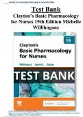 Test Bank For Clayton's Basic Pharmacology for Nurses 19th Edition By Bruce Clayton&comma; Michelle Willihnganz&comma; Samuel Gurevitz &lpar; &rpar; &sol; 9780323796309 &sol; Chapter 1-48 &sol; Complete Questions and Answers A&plus;