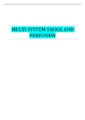MULTI SYSTEM SHOCK AND PERFUSION