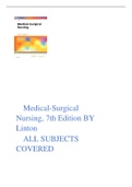 Medical-Surgical  Nursing&comma; 7th Edition BY  Linton ALL SUBJECTS  COVERED