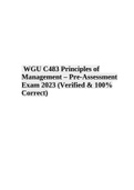 WGU C483 Principles of Management – Pre-Assessment Exam 2023 (Verified & 100% Correct)