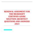 RENEWAL ASSESMENT FOR  THE MICROSOFT  CERTIFIED AZURE  SOLUTION ARCHITECT  QUESTIONS AND ANSWERS  2023