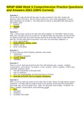 NRNP 6568 Comprehensive Practice Questions and Answers Week 1-6 Graded A&plus; Latest Update&comma; NRNP 6568 -11- Syn Adv Nurs Pr Patient Family Test Bank Quiz Questions and Answers Latest Update & NRNP 6568 Week 5 Comprehensive Practice Questions and Answers 2023 