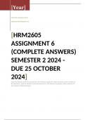 HRM2605 Assignment 6 &lpar;COMPLETE ANSWERS&rpar; Semester 2 2024 - DUE 25 October 2024&semi; 100&percnt; TRUSTED Complete&comma; trusted solutions and explanations&period; Ensure your success with us&period;&period;&period;