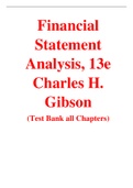 Financial Statement Analysis, 13e Charles H. Gibson (Solution Manual with Test Bank)	