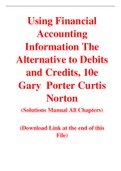 Using Financial Accounting Information The Alternative to Debits and Credits, 10e Gary  Porter Curtis  Norton (Solution Manual)