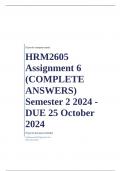 HRM2605 Assignment 6 &lpar;COMPLETE ANSWERS&rpar; Semester 2 2024 - DUE 25 October 2024&semi; 100&percnt; TRUSTED Complete&comma; trusted solutions and explanationsEnsure your success with us&period;&period;&period;