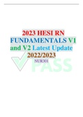 2023 HESI RN FUNDAMENTALS V1 and V2 Latest Update 2022/2023 NUR301