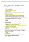 NURSE 420 EXAM 2 LEADERSHIP&period;&vert; VERIFIED SOLUTION