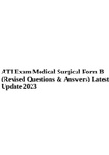 ATI Proctored  Exam Medical Surgical Form B &lpar;Revised Questions & Answers&rpar; Latest Update 2023&period;