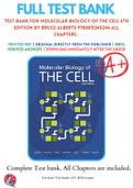 Test Bank For Molecular Biology of the Cell 6th Edition By Bruce Alberts 9780815345244 ALL Chapters .