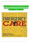 TEST BANK for Emergency Care 13th Edition by Daniel Limmer&comma; Michael F&period; O'Keefe and Edward T&period; Dickinson&comma; All Chapters 1 - 41 Covered