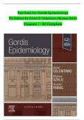 TEST BANK For Gordis Epidemiology&comma; 7th Edition By David D Celentano&semi; Moyses Szklo&comma; Verified Chapters 1 - 20&comma; Complete Newest Version