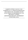 [SAMENVATTING] F.H. Van Eemeren & A.F. Snoeck Henkemans, Argumentatie. Inleiding in het analyseren en beoordelen van betogen, 5e druk (Groningen/Houten: Noordhoff Uitgevers, 2016)