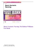  Basic Geriatric Nursing 7th Edition Williams Test Bank