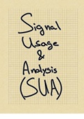 Summary Signal Usage and Analysis (SUA)
