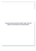 Summary MS2 Nursing Clinical, Week 1 VSIM; V-Sim Carl Shapiro Documentation and Guided Reflection.