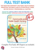 Test Bank For Community and Public Health Nursing Promoting the Public's Health 9th Edition By  Cherie Rector PhD RN-C 9781496349828 ALL Chapters &period;