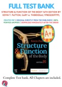 Test Bank For Structure & Function of the Body 16th Edition By Kevin T. Patton; Gary A. Thibodeau 9780323597791 Chapter 1-22 Complete Guide .