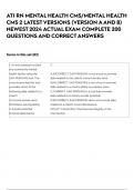 ATI RN MENTAL HEALTH CMS&sol;MENTAL HEALTH CMS 2 LATEST VERSIONS &lpar;VERSION A AND B&rpar; NEWEST 2024 ACTUAL EXAM COMPLETE 200 QUESTIONS AND CORRECT ANSWERS