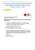 ACLS EXAM VERSION A 50 QUESTIONS WITH 100% VERIFIED ANSWERS 2023 ACTUAL  EXAM / Answer is KEY