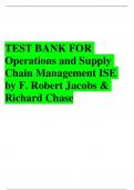 TEST BANK FOR Operations and Supply Chain Management ISE 17th Edition by F&period; Robert Jacobs & Richard Chase &comma; ISBN&colon; 9781266271007 Chapter 1-22 &vert;Complete Verified Newest Version&vert; Guide A&plus;