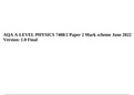 AQA A-LEVEL PHYSICS 7408/2 Paper 2 Mark scheme June 2022 Version: 1.0 Final.