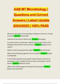 AAB MT Microbiology &vert; Questions and Correct Answers &vert; Latest Update 2024&sol;2025 &vert; 100&percnt; PASS