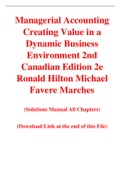 Managerial Accounting Creating Value in a Dynamic Business Environment 2nd Canadian Edition 2e Ronald Hilton Michael Favere Marchesi (Solution Manual with Test Bank)