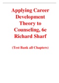 Applying Career Development Theory to Counseling 6th Edition By Richard Sharf (Test Bank)