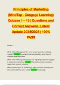 Principles of Marketing &lpar;MindTap - Cengage Learning&rpar; Quizzes 1 &ndash; 19 &vert; Questions and Correct Answers &vert; Latest Update 2024&sol;2025 &vert; 100&percnt; PASS