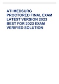 ATI MEDSURG  PROCTORED FINAL EXAM  LATEST VERSION 2023 BEST FOR 2023 EXAM  VERIFIED SOLUTION