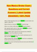 New Mexico Broker Exam &vert; Questions and Correct Answers &vert; Latest Update 2024&sol;2025 &vert; 100&percnt; PASS