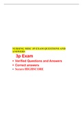 NURSING MISC 3P EXAM QUESTIONS AND ANSWERS, Secure HOGHSCORE