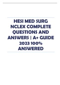 HESI MED SURG NCLEX COMPLETE QUESTIONS AND ANSWERS | A+ GUIDE 2023 100% ANSWERED