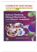COMPLETE TEST BANK&colon; Critical Thinking&comma; Clinical Reasoning&comma; and Clinical Judgment&colon; A Practical Approach 7th Edition by Rosalinda Alfaro-LeFevre latest Update&period;