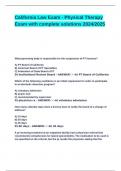 California Law Exam - Physical Therapy Exam with complete solutions 2024&lowbar;2025