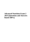 Advanced Nutrition Exam 2 2023 (Questions and Answers Rated 100%)