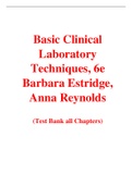 Basic Clinical Laboratory Techniques, 6e Barbara Estridge, Anna Reynolds (Test Bank)